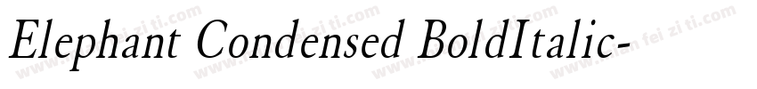 Elephant Condensed BoldItalic字体转换